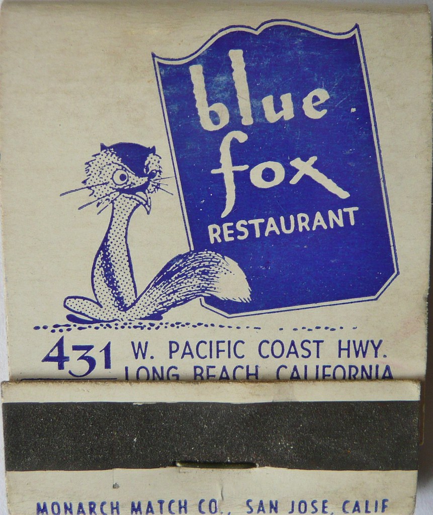 THE BLUE FOX RESTAURANT LONG BEACH CALIF (FRONT) 431 West … Flickr