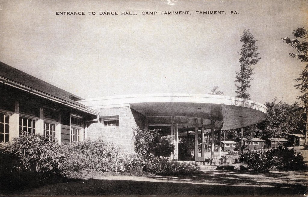 Entrance to Dance Hall Camp Tamiment PA a photo on Flickriver