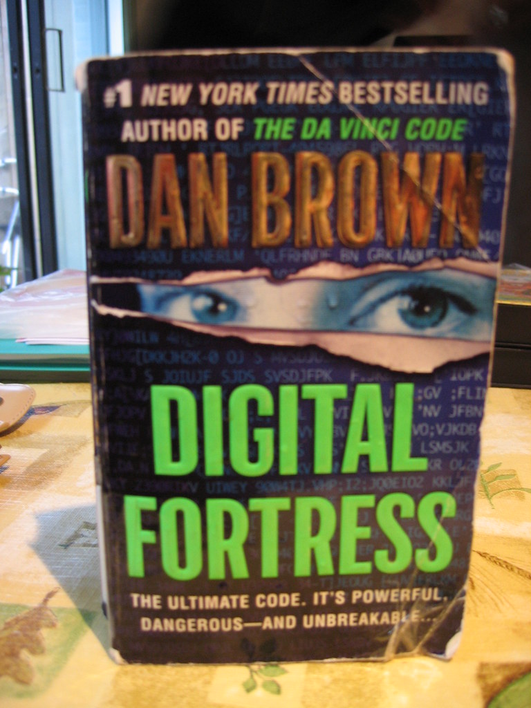 Digital Fortress by Dan Brown I think Dan Brown has great … Flickr