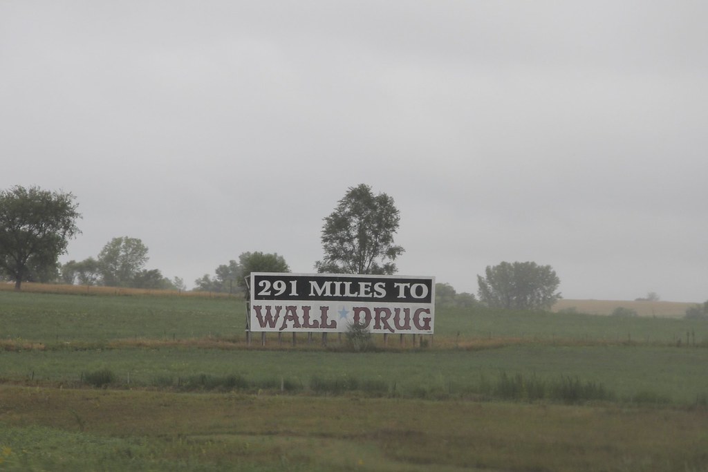 291 Miles Wall Drug billboard, slightly east of Sioux Fall… Mel