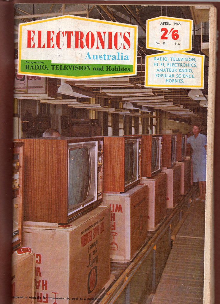 Electronics Australia Magazine April 1965 The first ever… Flickr