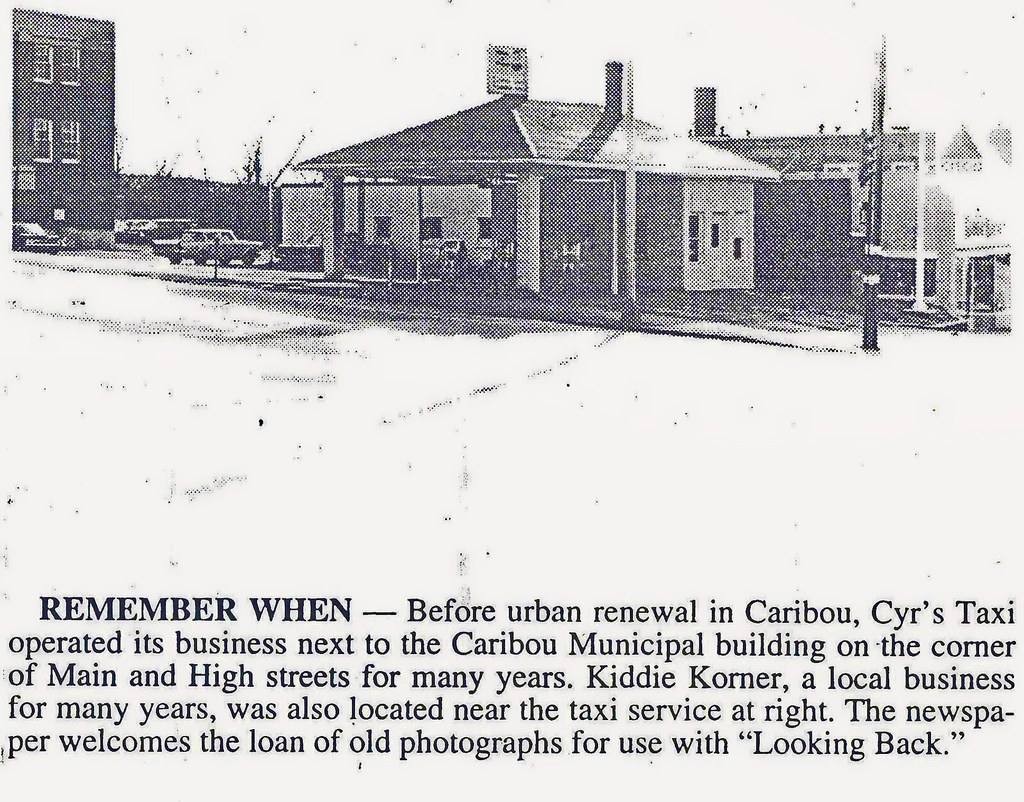 Caribou Maine, Cyr's Taxi stand 1960s C&R Grant Photography Flickr