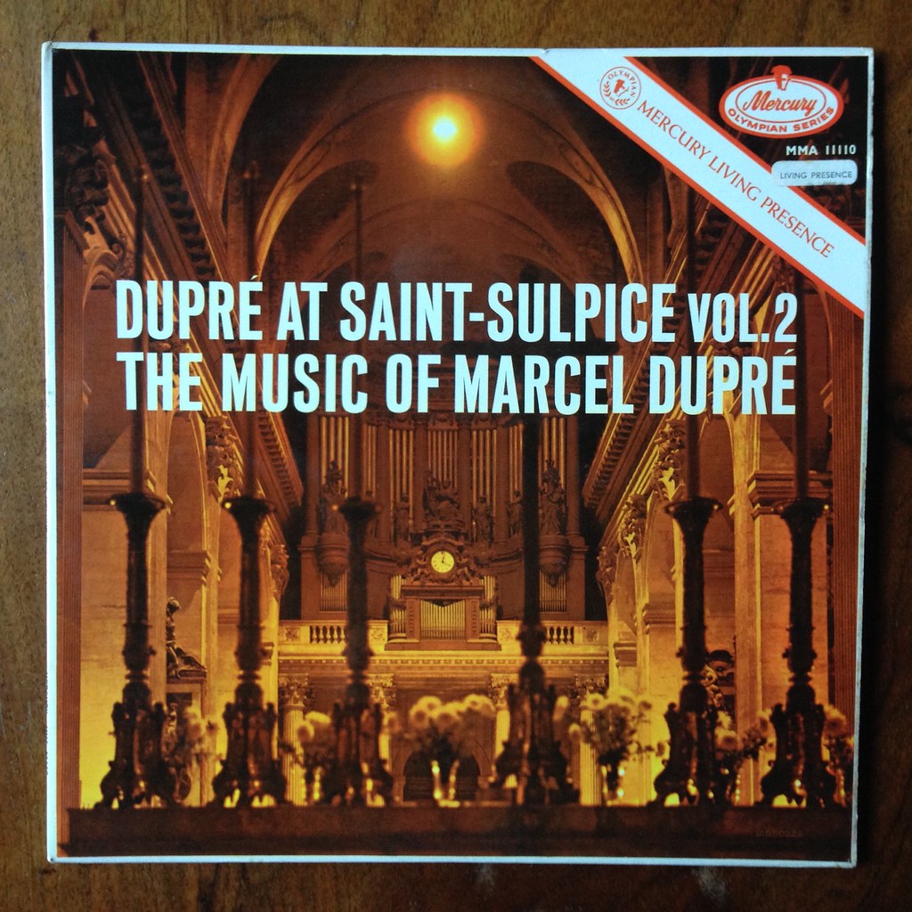 Dupre At SaintSulpice Vol.2 Variations sur un Noel, C… Flickr