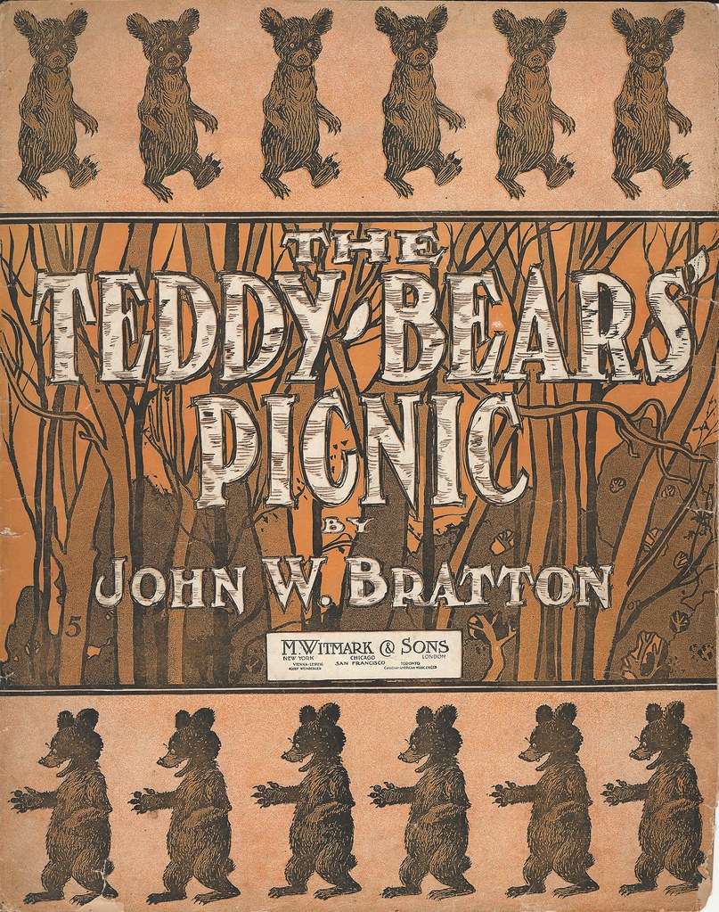 The Teddy Bears' Picnic Song "The Teddy Bears' Picnic" Mu… Flickr