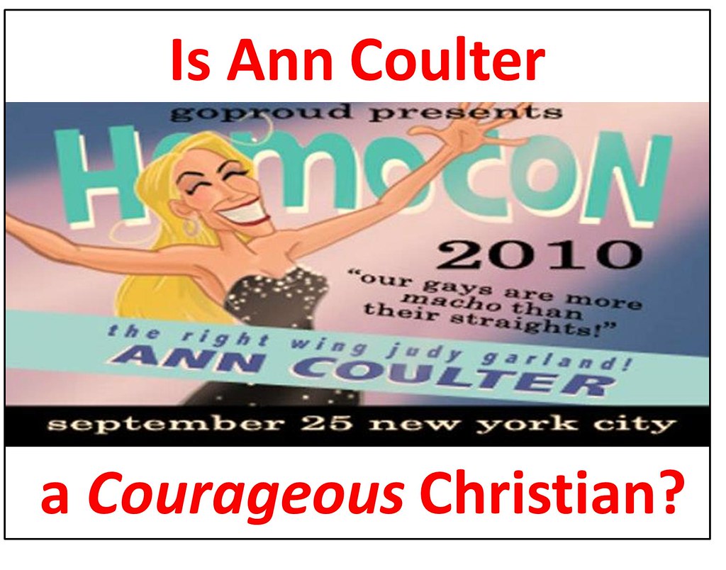 Homocon Essay “Is Ann Coulter a Courageous Christian?” at… Flickr