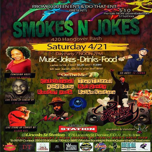 THE FUNNIEST 420 BASH IN TOWN THIS YEAR!!! SMOKESNJOKES… Flickr