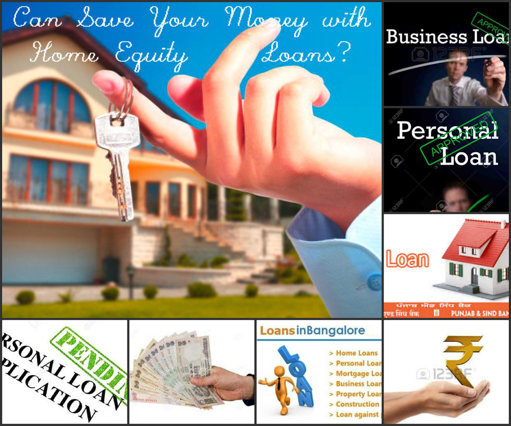 Can Save Your Money With Home Equity Loans? In Bangalore