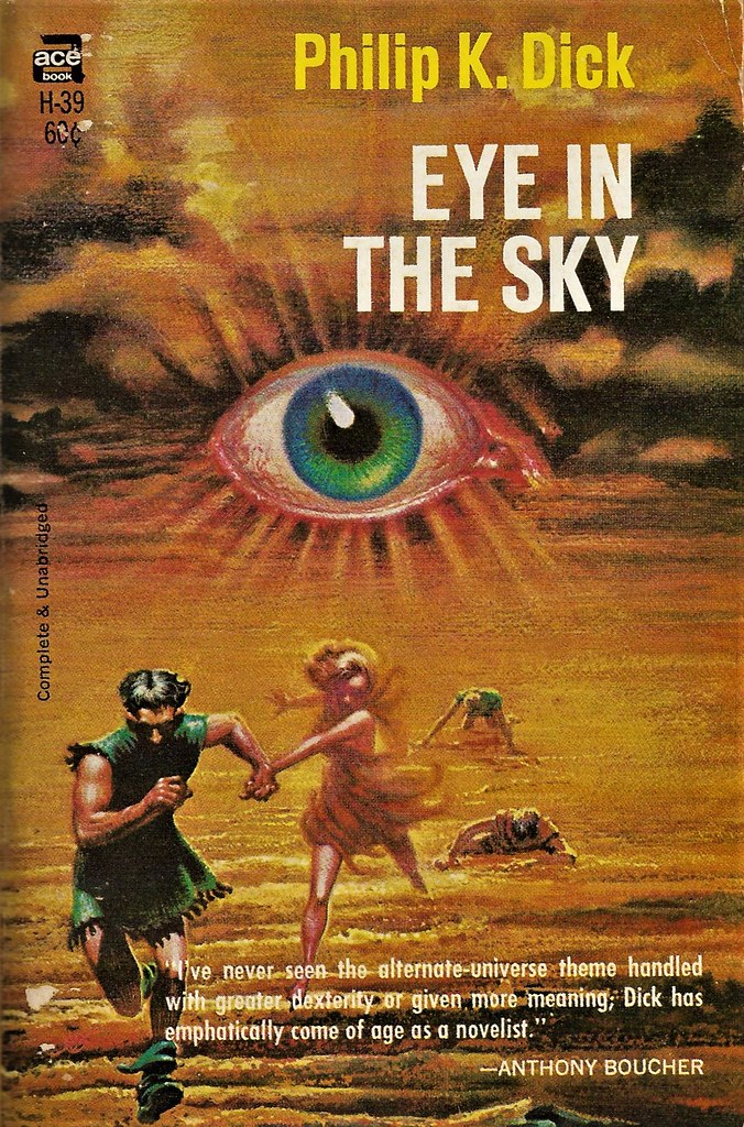 Eye In The Sky By Philip K. Dick. Jim Linwood Flickr