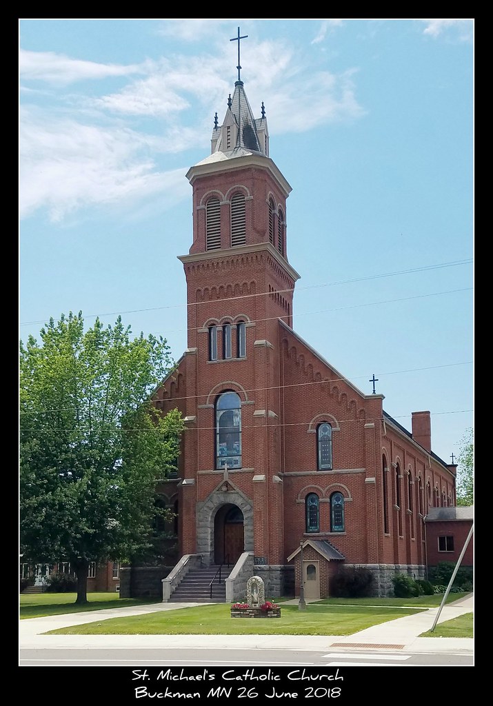 St. Michael's Catholic Church Buckman MN 26 June 2018 Flickr