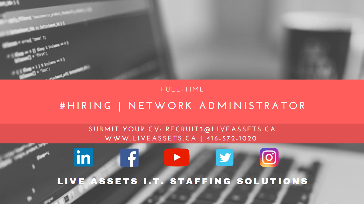 Network Administrator Live Assets IT Staffing Solutions We Are