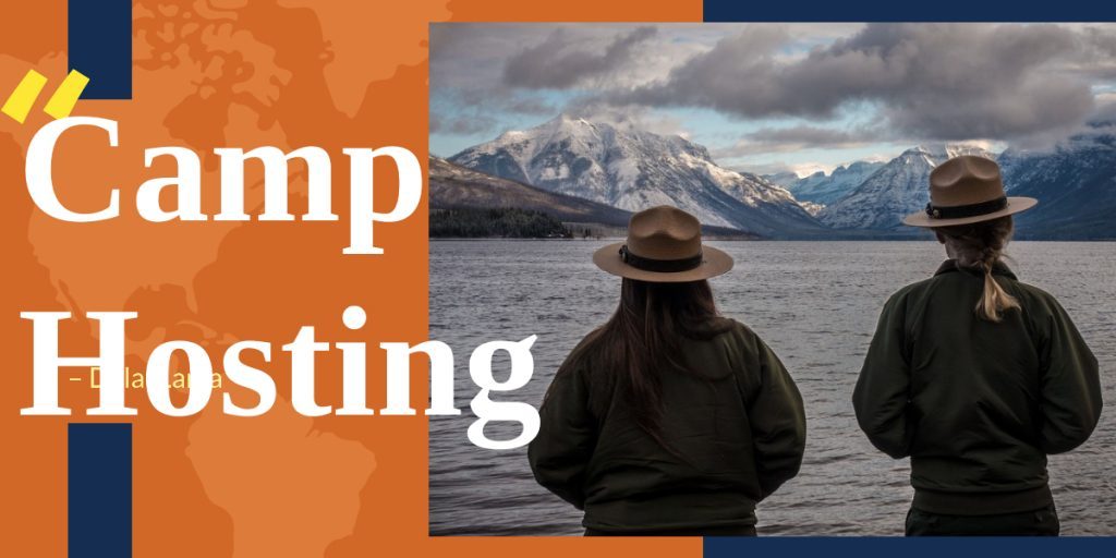 Camp Hosting How to a Campground Host Live Camp Work