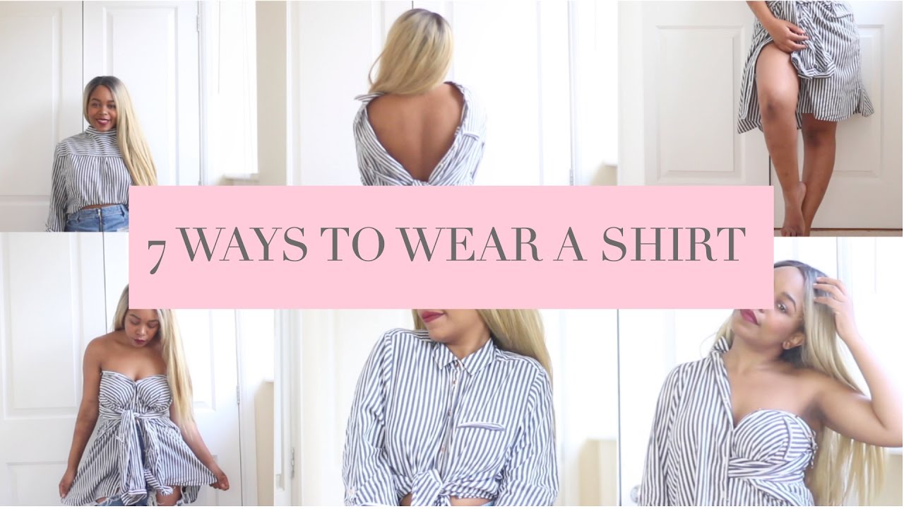 Read About 7 Cute Ways To Wear a Shirt Live In Tomorrow