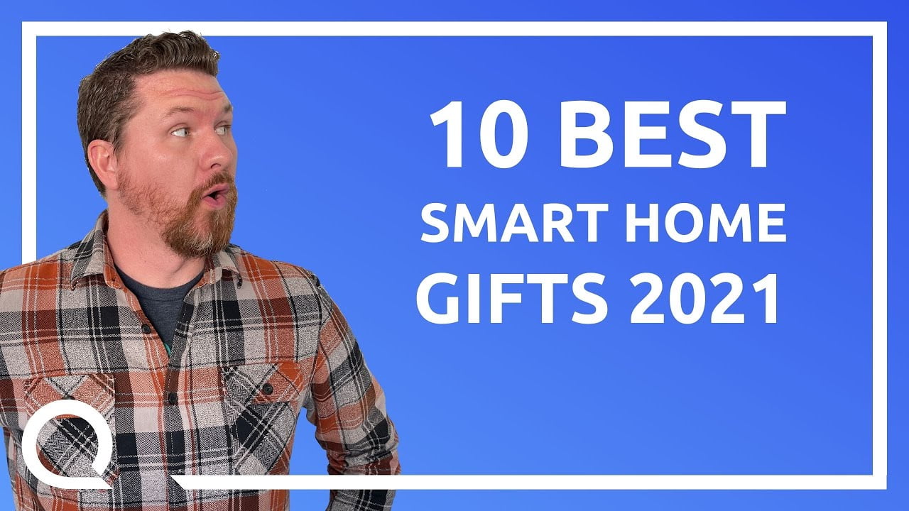 Smart Home Gift Guide 2021 Top 10 Smart Home Gifts You NEED!