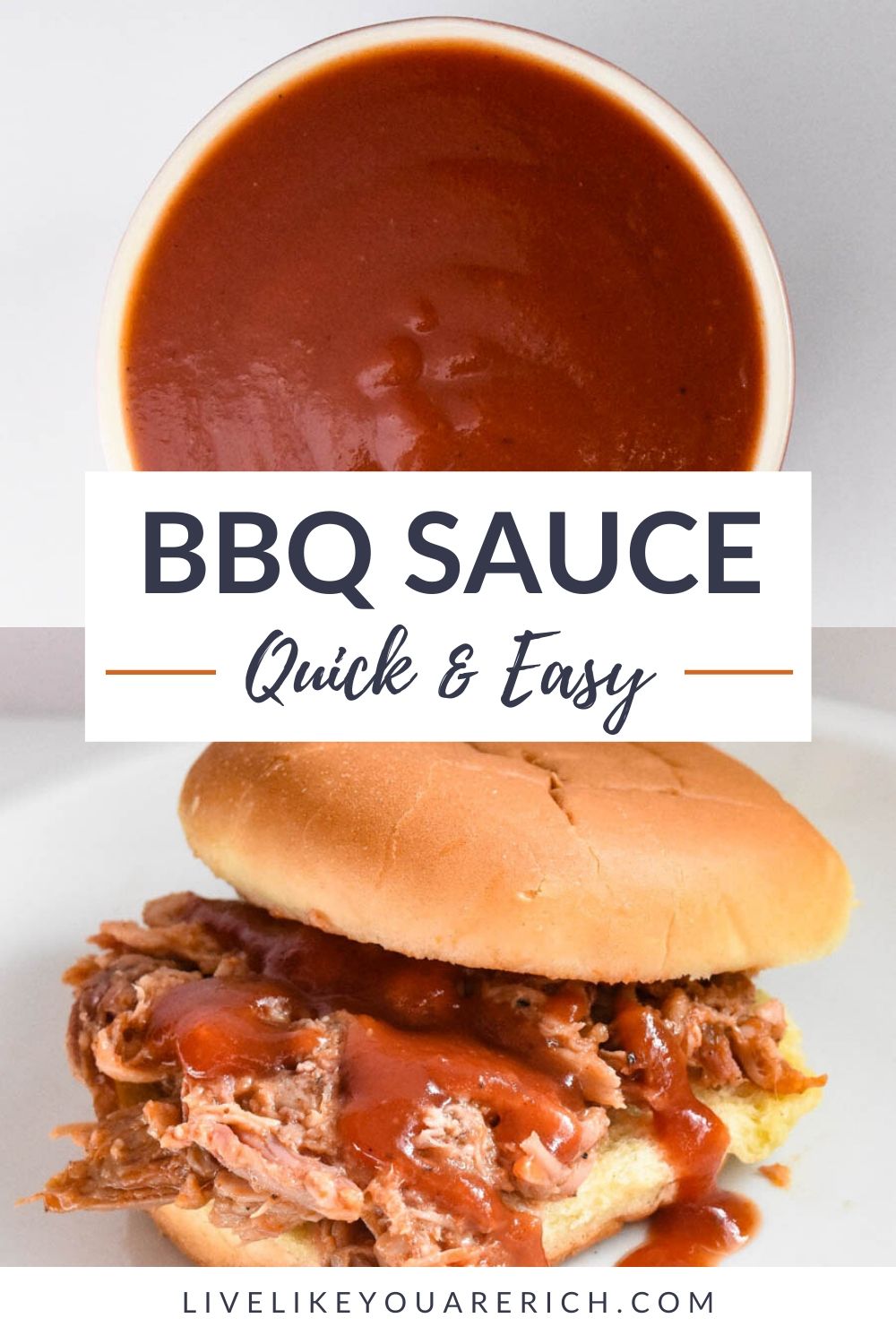 The BEST Homemade BBQ Sauce Live Like You Are Rich