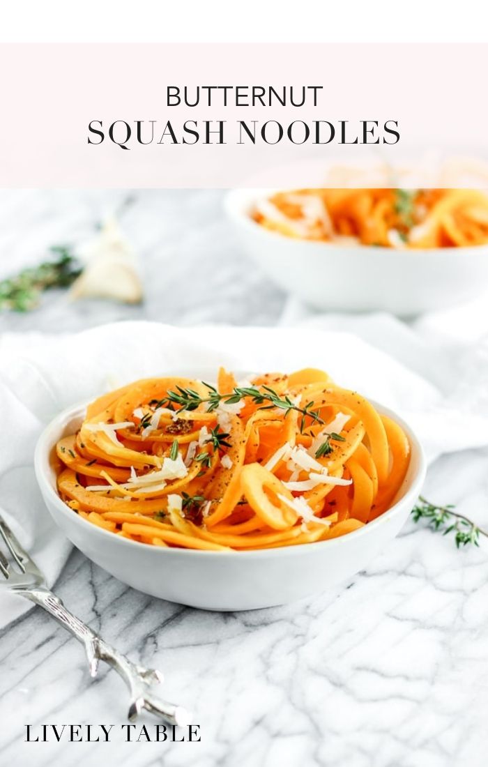 Butternut Squash Noodles Lively Table
