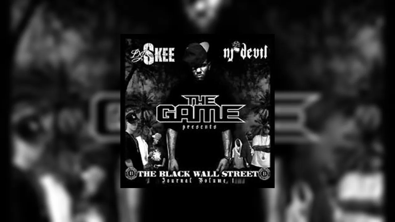 The Game Presents The Black Wall Street Journal, Vol. 1 Mixtape Hosted
