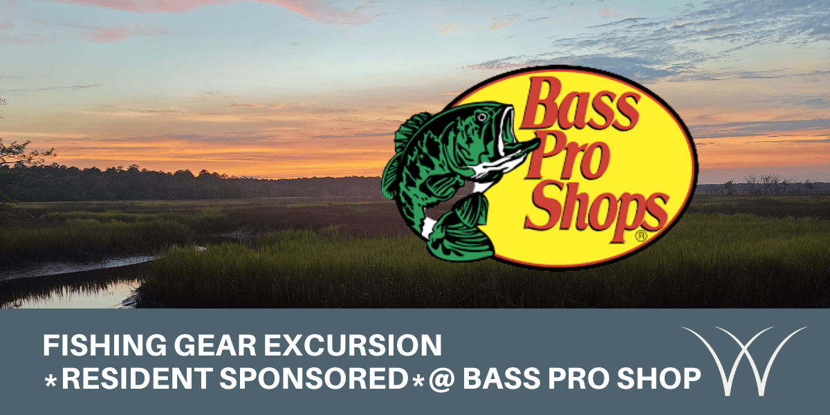 Waterways Fishing Gear Excursion *Resident Sponsored* Bass Pro Shop