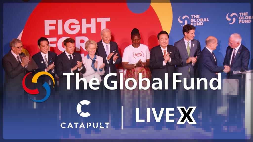 Catapult The Global Fund Live X