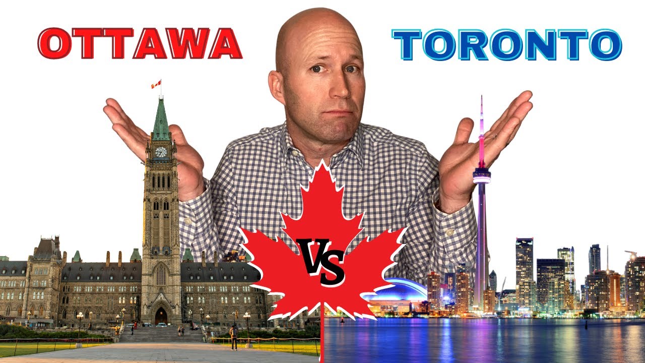Toronto vs Ottawa Where You Should Live? Living in Ottawa