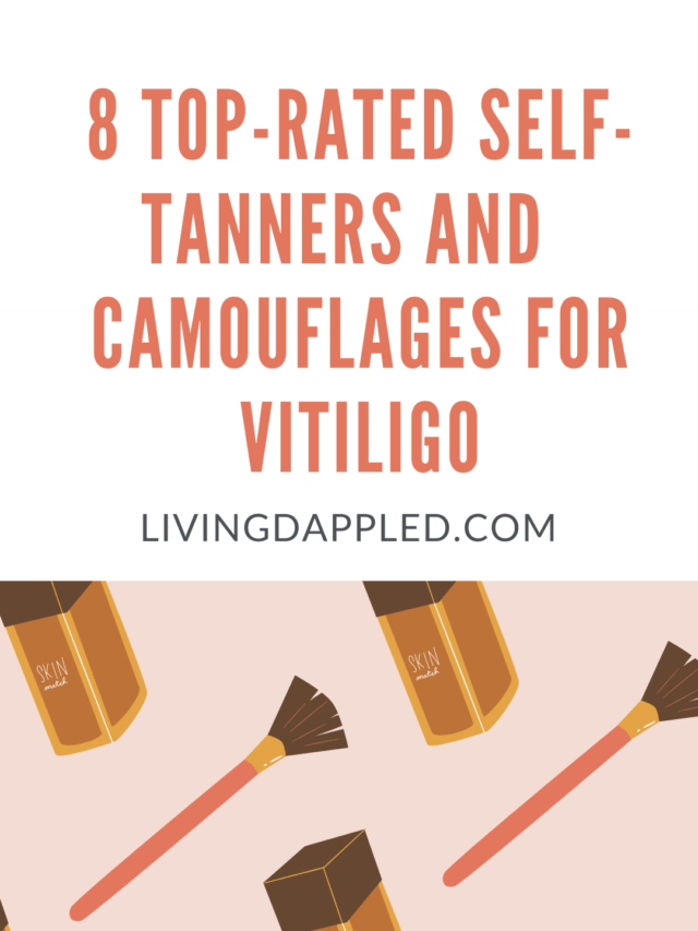 8 TopRated SelfTanners and Camouflages for Vitiligo Living Dappled