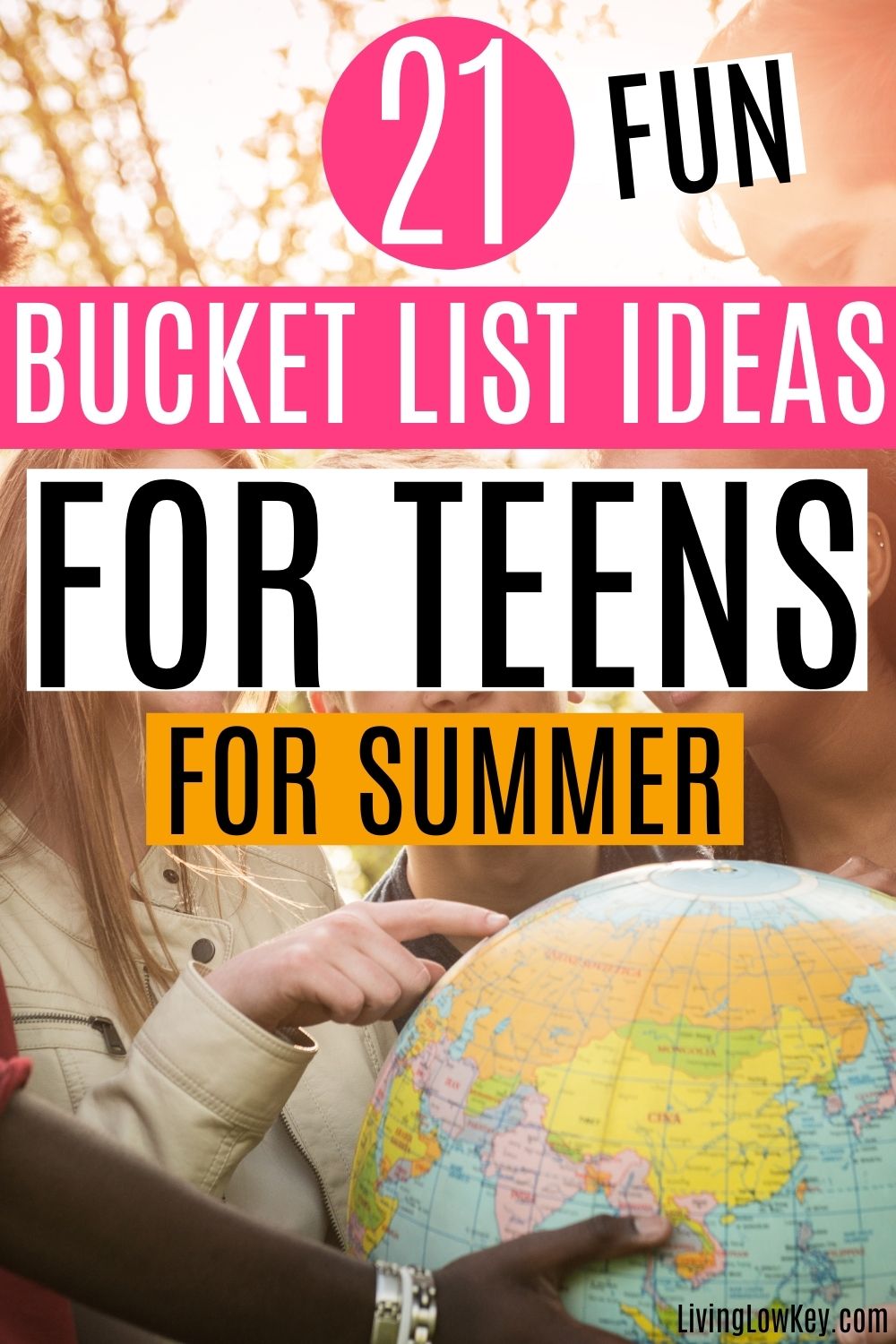 93 Summer Bucket List Ideas For Teens - Living Low Key