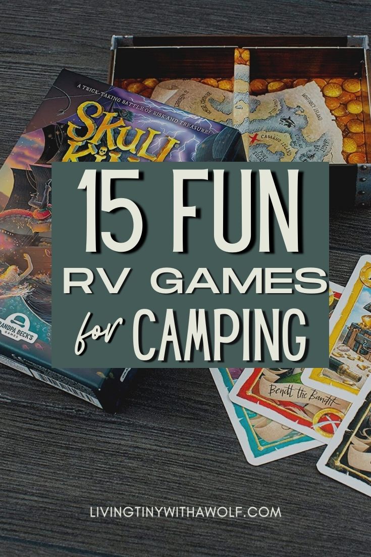 15 Ridiculously Fun + Unique Travel Size RV Games Living Tiny With A Wolf