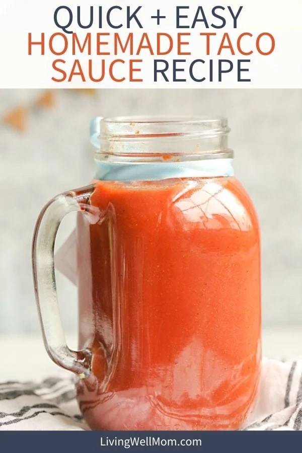 Easy Taco Sauce Recipe Takes Less Than 5 Minutes!