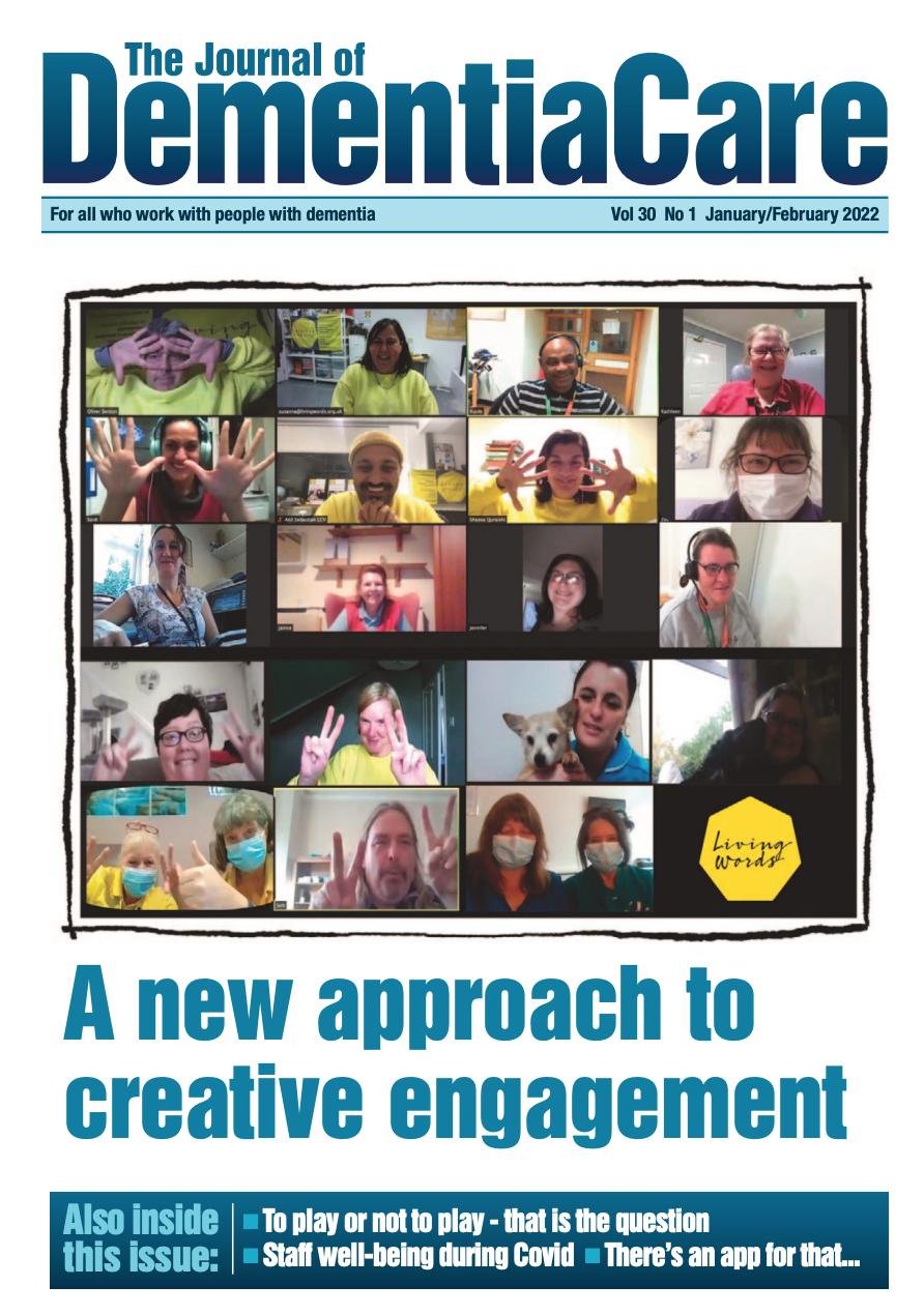 We're on the front cover of the Journal of Dementia Care Jan/Feb 2022! Living Words