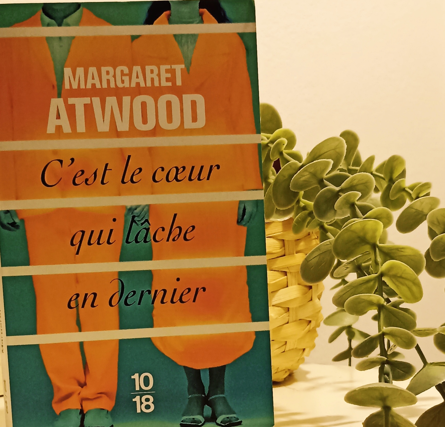 C’est le coeur qui lâche en dernier de Margaret Atwood Livresque78