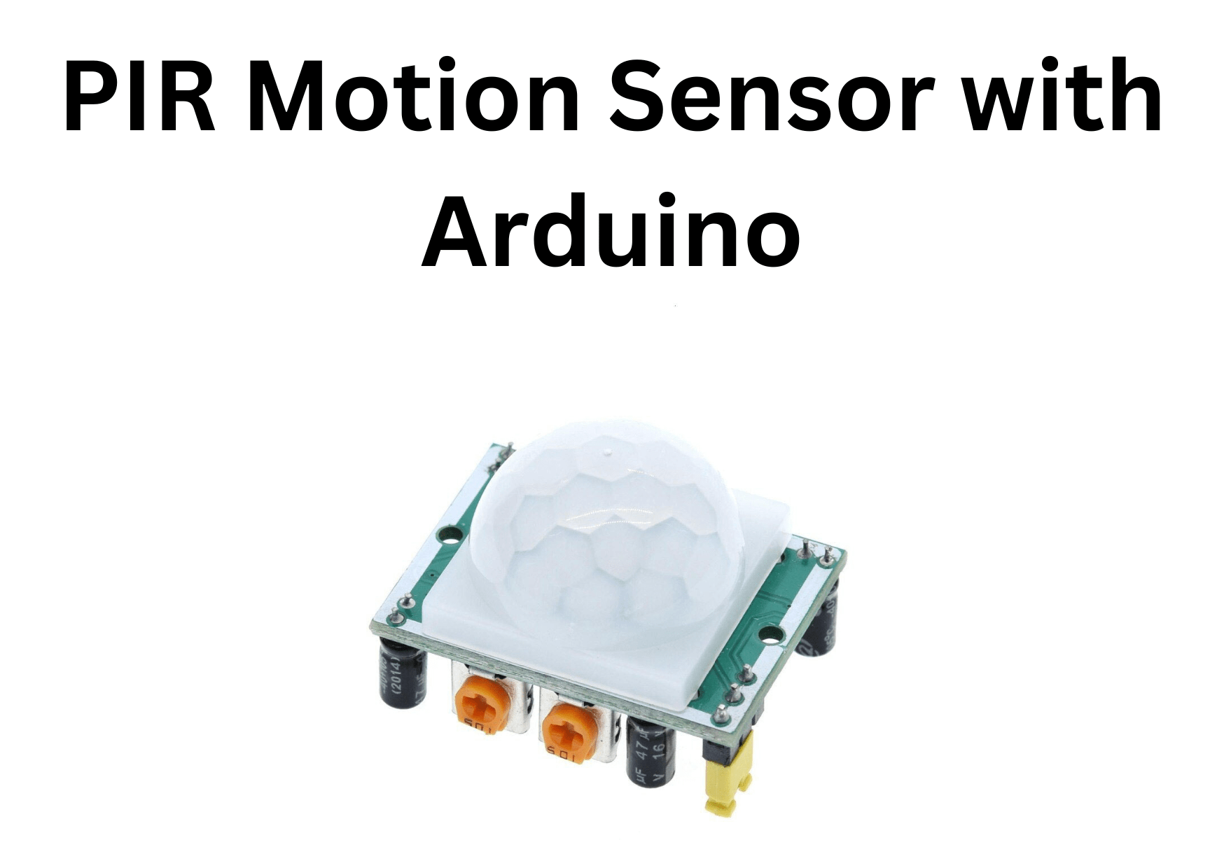 PIR sensor with Arduino LKTronics