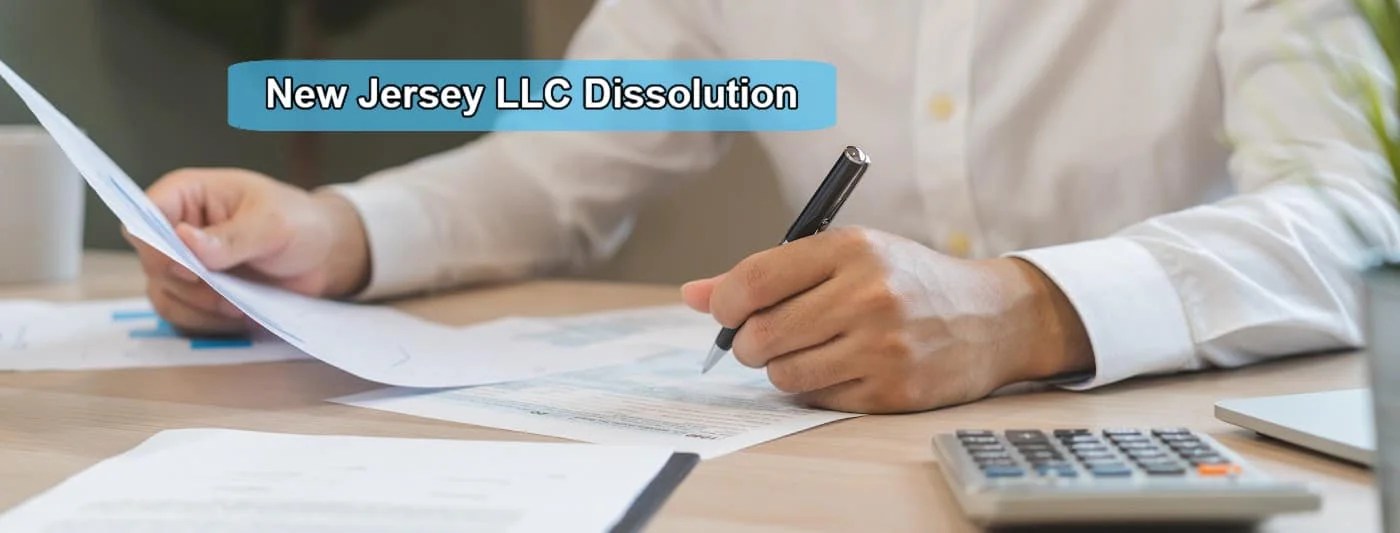 How to Dissolve an LLC in New Jersey (NJ LLC Dissolution)