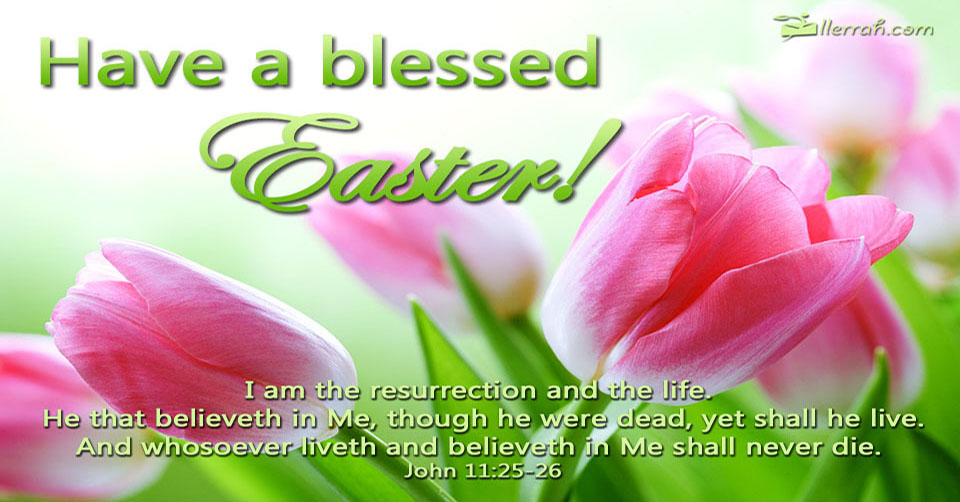 Have a Blessed Easter