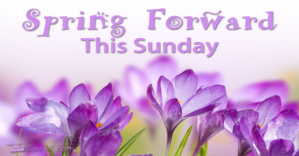 Spring Forward This Sunday