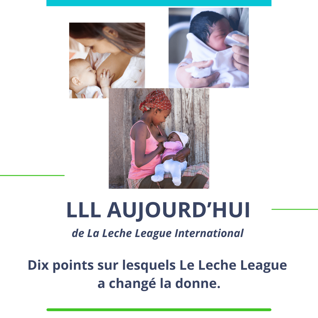 LLL Aujourd’hui de La Leche International La Leche League International
