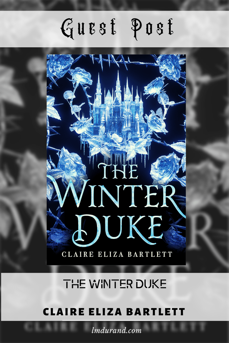 The Winter Duke by Claire Eliza Bartlett guest post - A typical Writing Day