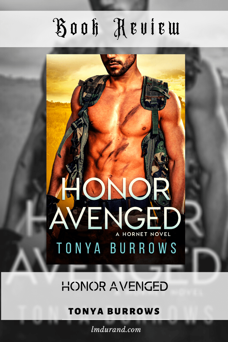 Honor Avenged by Tonya Burrows - Book Review - Romance, Action