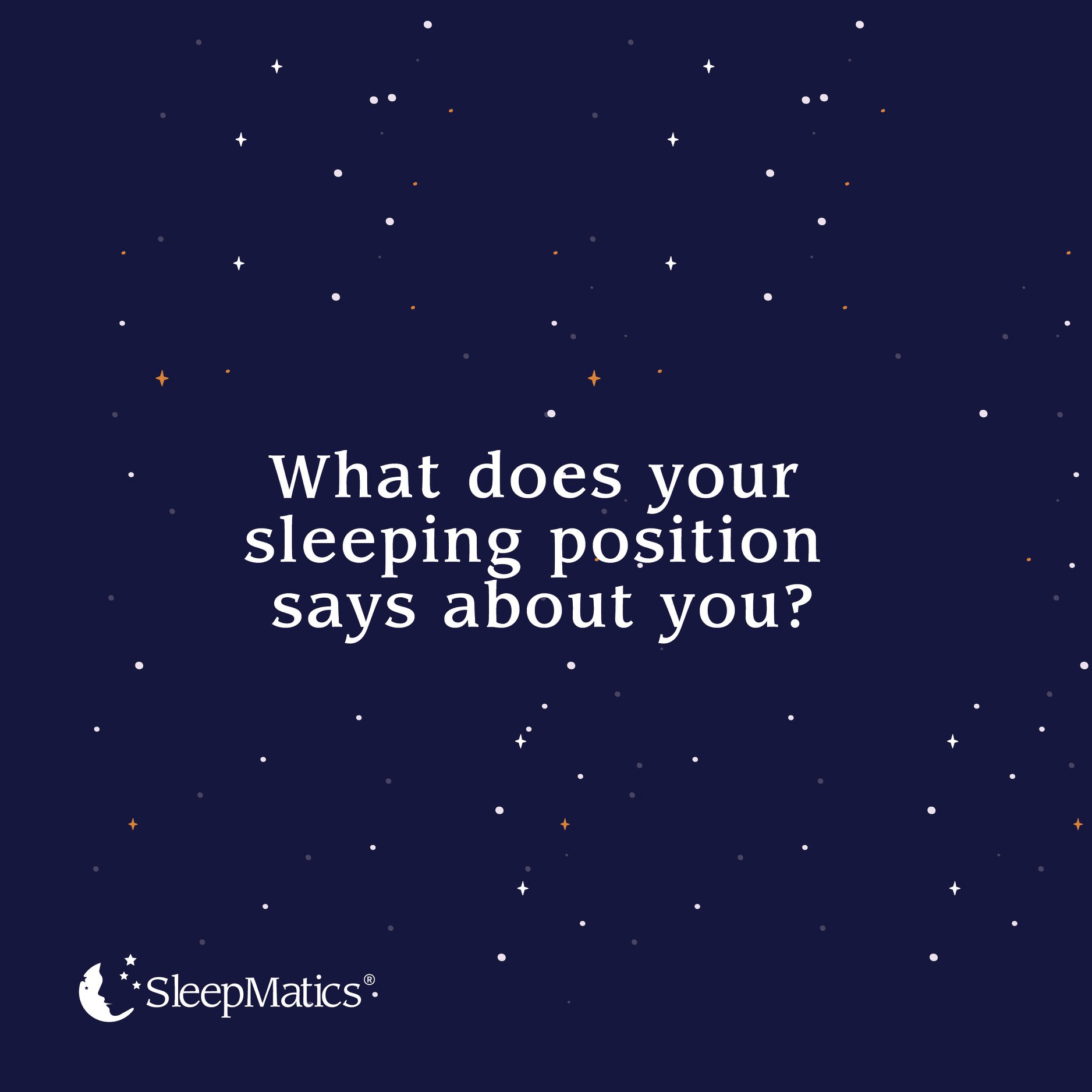 What does your sleep position says about you? Luxury Mattress Gallery