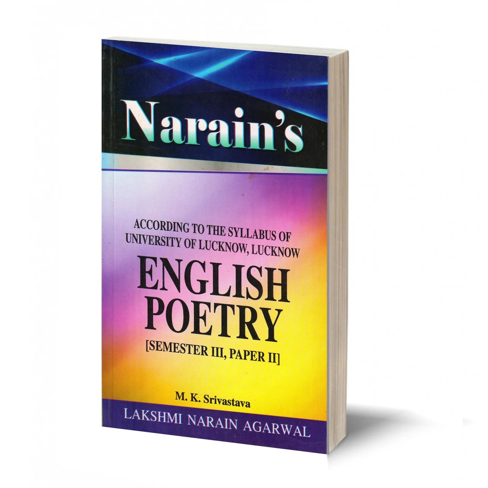 ENGLISH POETRY (SEMESTER III, PAPER II ) LUCKNOW UNIVERSITY LNA BOOKS