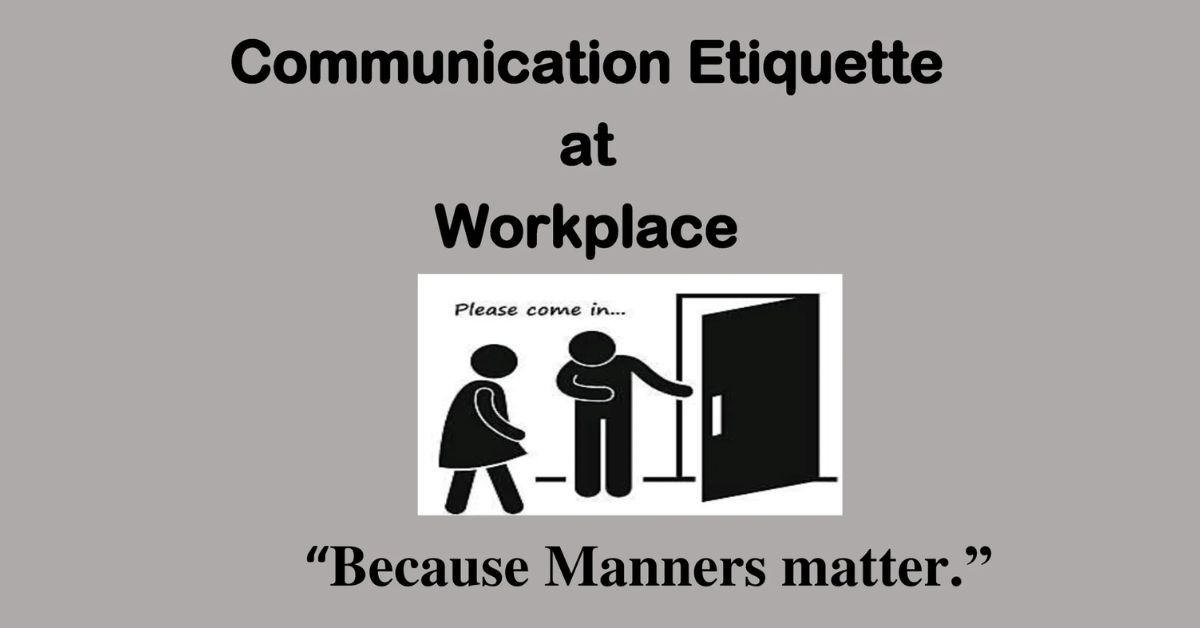 Workplace Communication Etiquette L&G Consultancy