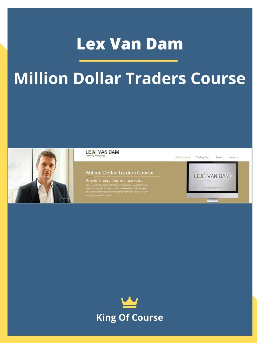 Lex Van Dam Million Dollar Traders Course LOADCOURSE Best