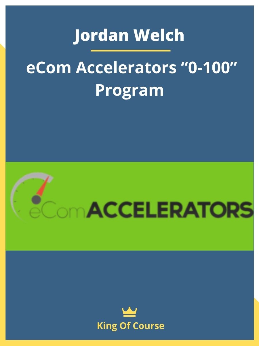 Jordan Welch Accelerators “0100” Program LOADCOURSE Best(018)