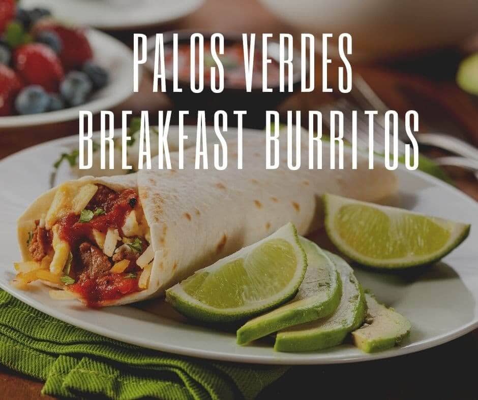 Breakfast Burritos in the South Bay