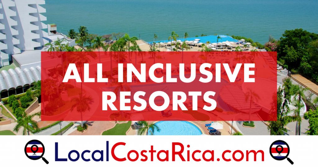 All Inclusive Resorts in Costa Rica Everything You Need To Know