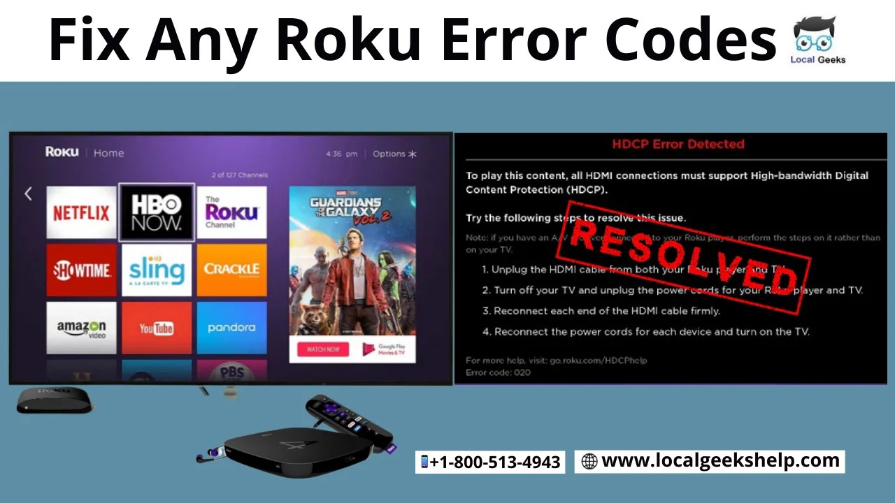 Roku Error Codes With Solutions Geeks Help +18005134943