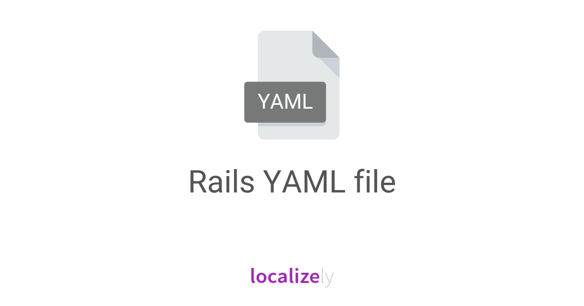 Rails YAML file (.yml, .yaml) Localizely