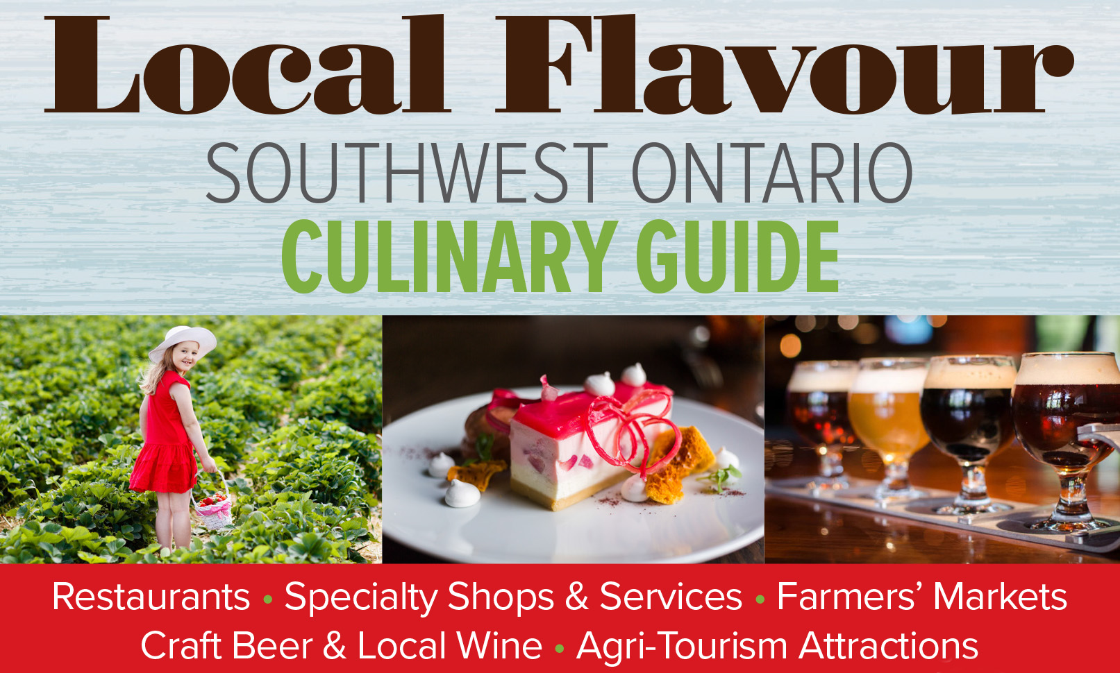 Eat Drink Local Flavour Southwest Ontario Culinary Guide Lambton