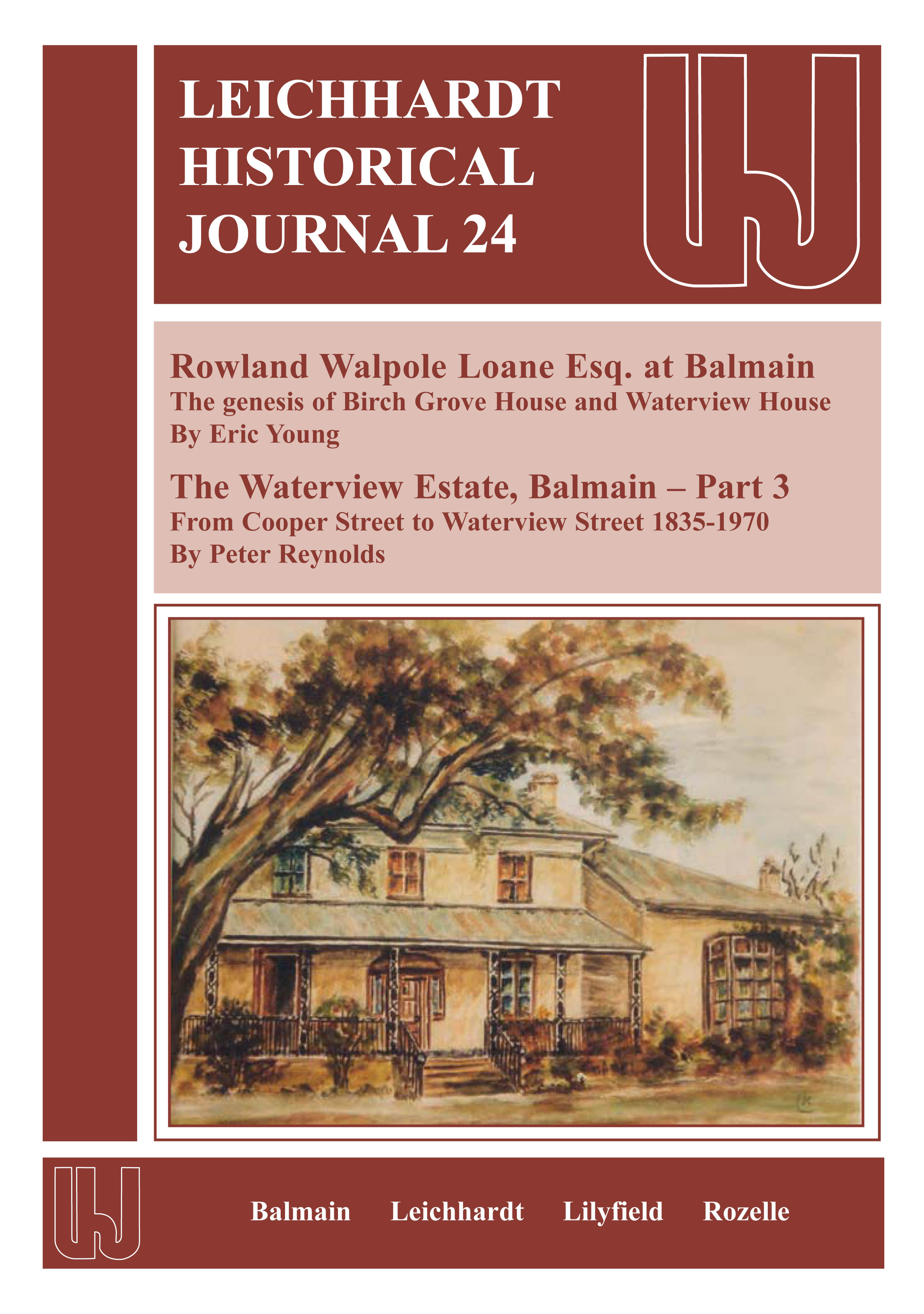 Leichhardt Historical Journal No 24 by Peter Reynolds local notes