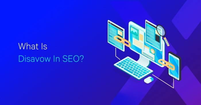 What Is Disavow In SEO? - Loganix What Is Disavow In SEO? - Loganix