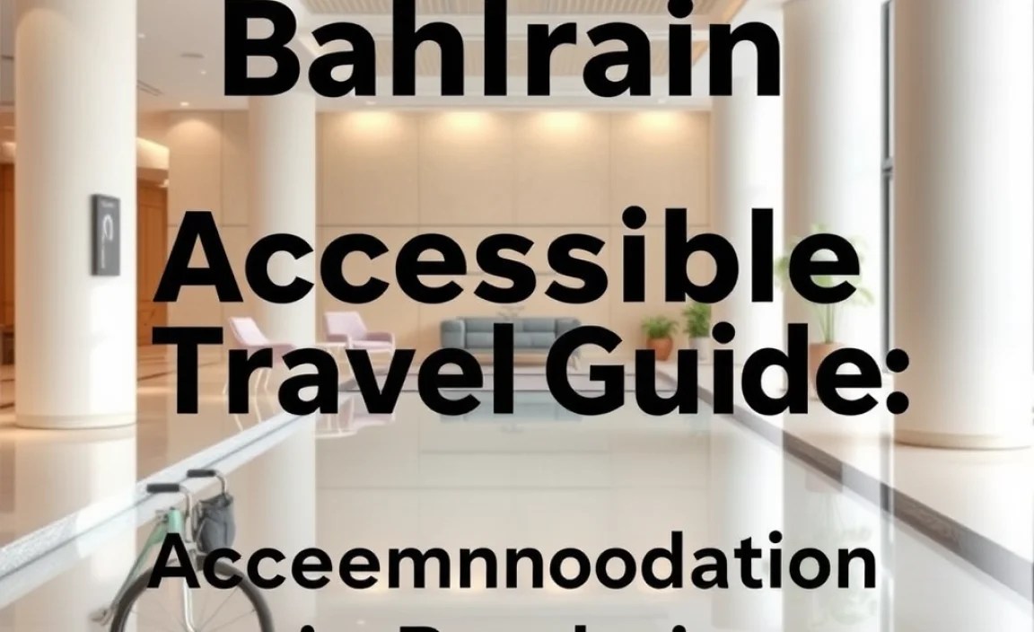 Accessible Accommodation in Bahrain