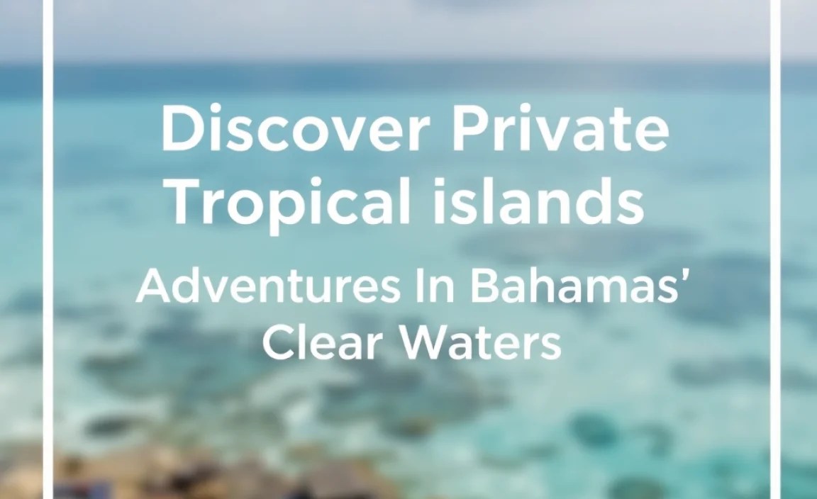 Adventures In Clear Waters